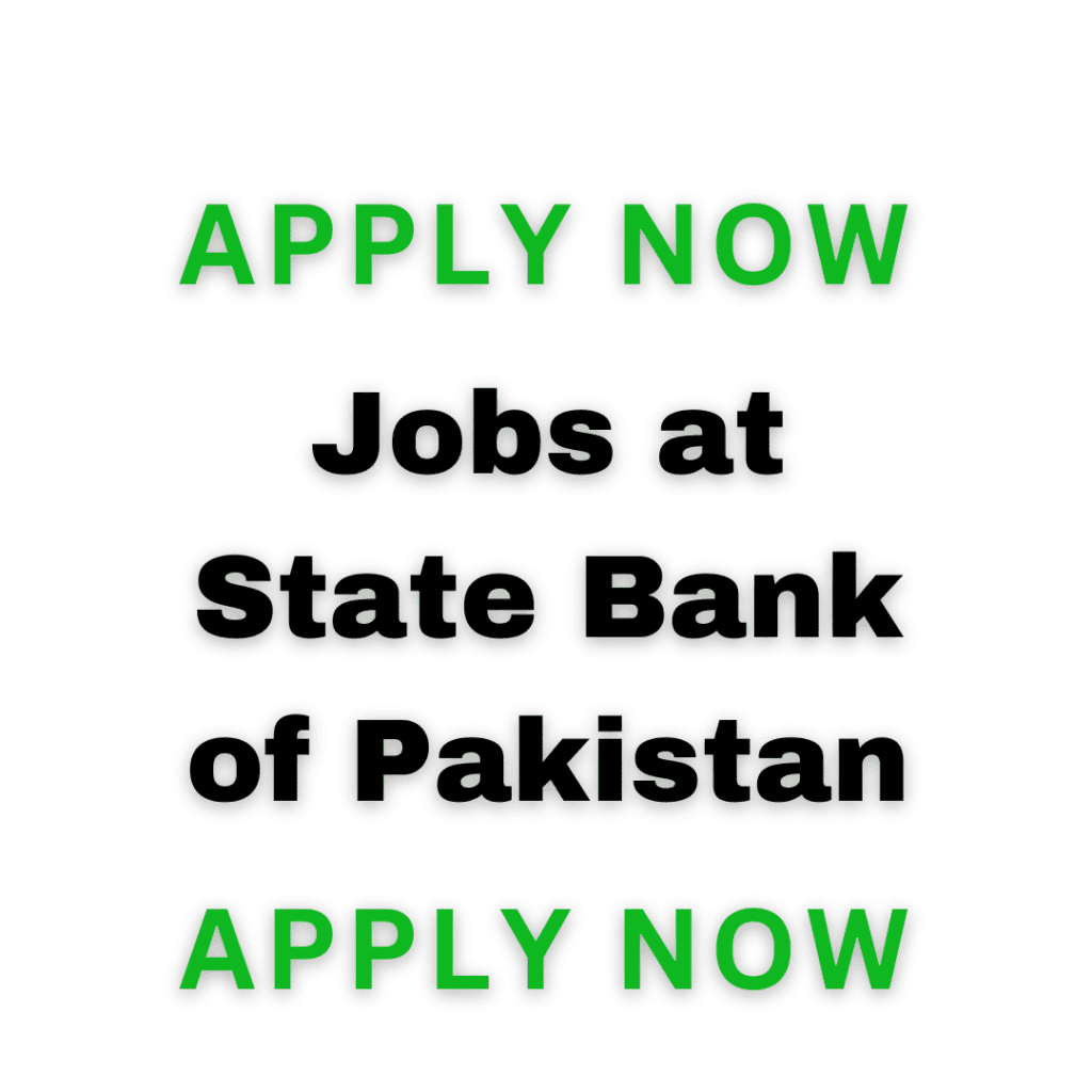 Jobs At State Bank Of Pakistan