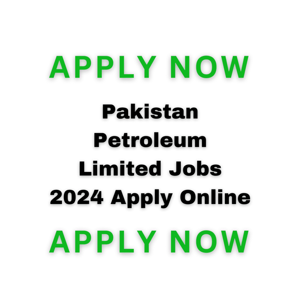 Ppl Pakistan Petroleum Limited Jobs 2024 Apply Online