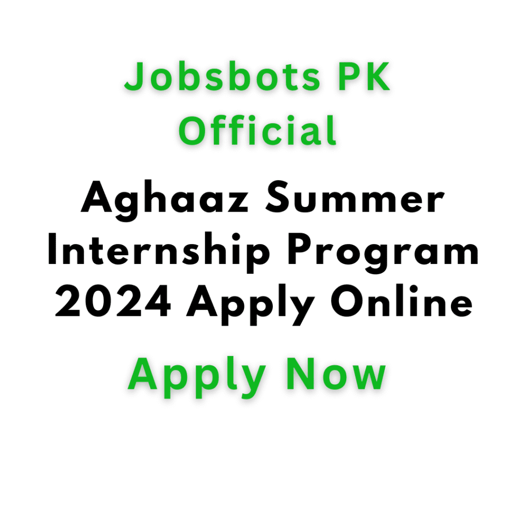 Aghaaz Summer Internship Program 2024 Apply Online
