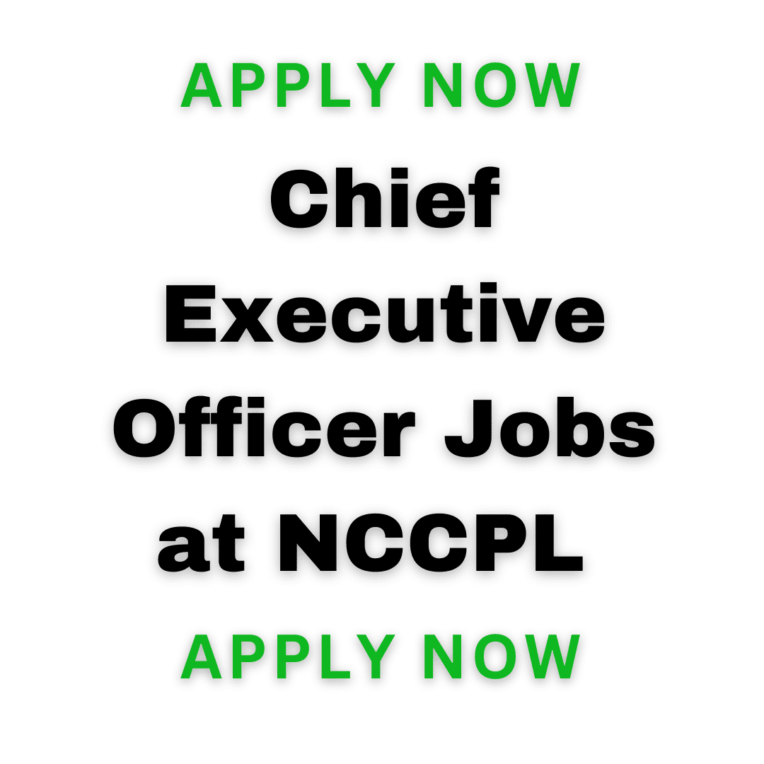 Chief Executive Officer Jobs At Nccpl