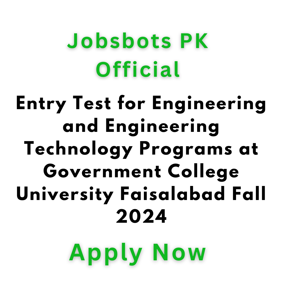 Entry Test For Engineering And Engineering Technology Programs At Government College University Faisalabad Fall 2024, Government College University Faisalabad, Gcuf, Engineering Programs, Engineering Technology Programs, Fall 2024 Admissions, Entry Test Details, Eligibility Criteria, Pec Accredited Programs, Ntc Accredited Programs, Bs Electrical Engineering, Bachelor Of Engineering Technology, F.sc. Pre-Engineering, F.sc. Pre-Medical, A-Levels, Ics, Dae, Mcq Questions, Test Scoring, Negative Marking, Registration Process, Entry Test Fee, Important Dates, Test Venues, Gcuf Admissions Portal, Reporting Time, Preparation Tips, Mock Tests, Scholarships, Financial Aid, Campus Facilities, Student Life, Faculty Members, Research Opportunities, Career Prospects, Alumni Success Stories, Engineering Education In Pakistan, Academic Excellence, Technological Innovation, Engineering Careers, Educational Institutions, Academic Admissions, Pakistan Universities, Higher Education, Academic Programs, Engineering Disciplines, Academic Requirements, Engineering Entrance Exams, Engineering Colleges, Entrance Test Details, Undergraduate Programs, Engineering Faculty, Academic Standards, Competitive Exams, Professional Growth.