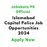 Islamabad Capital Police Job Opportunities 2024 – Executive Staff Recruitment