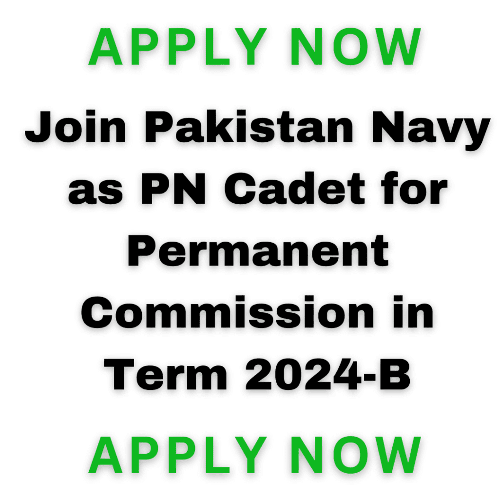 Join Pakistan Navy Jobs 2024, Www.join Pak Navy.gov.pk, Join Pak Navy Online Registration 2024, Pak Navy Online Apply, Pak Navy Jobs 2024, Join Pak Navy Result, Pak Navy Official Website, Join Pak Navy Civilians, Join Pak Navy Marine