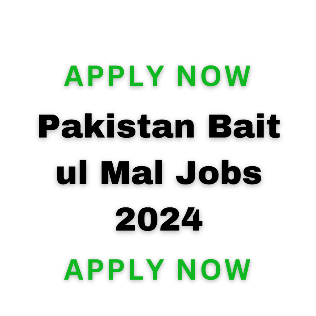 Pakistan Bait Ul Mal Jobs 2024