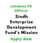 Sindh Enterprise Development Fund Mission