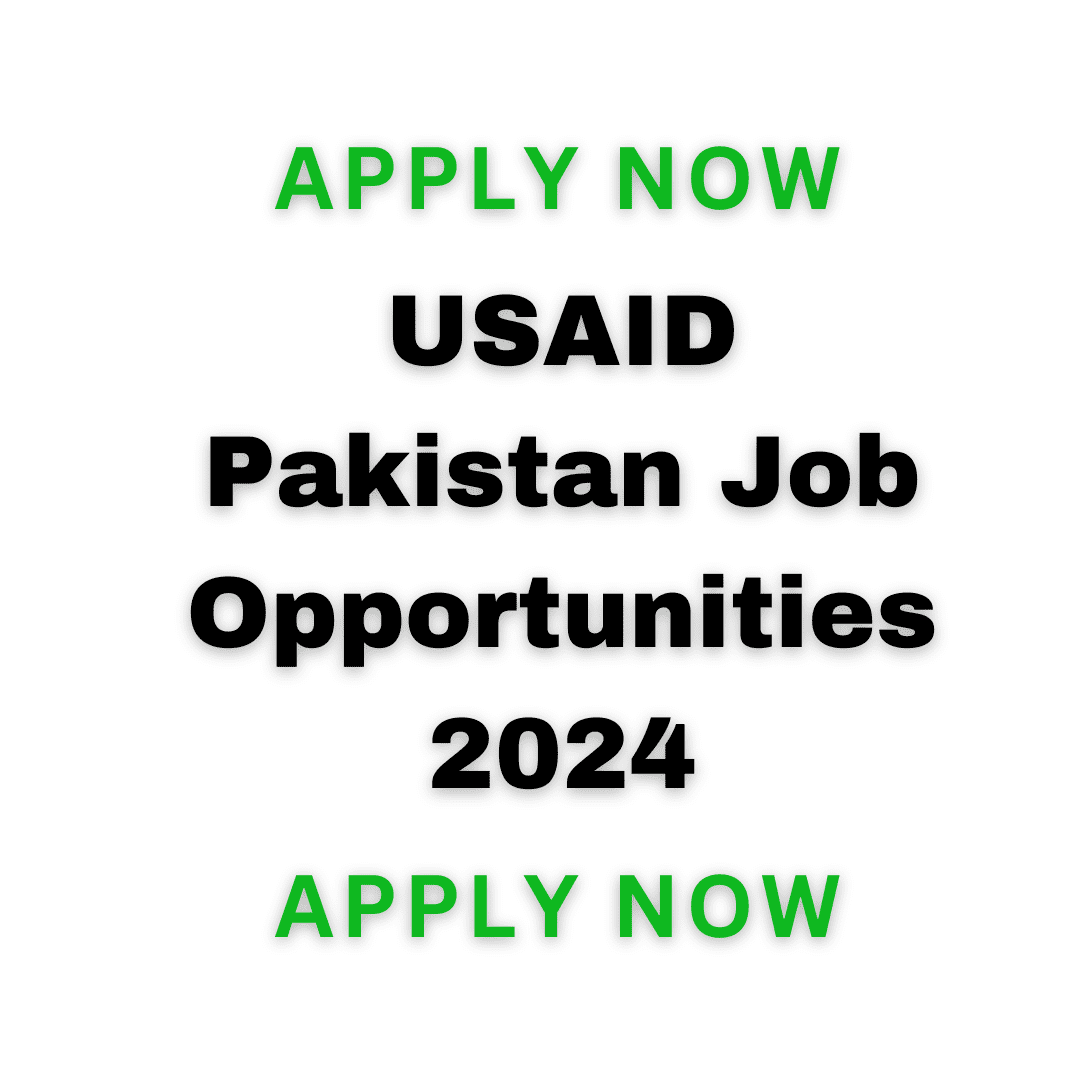 USAID Pakistan Job Opportunities 2024