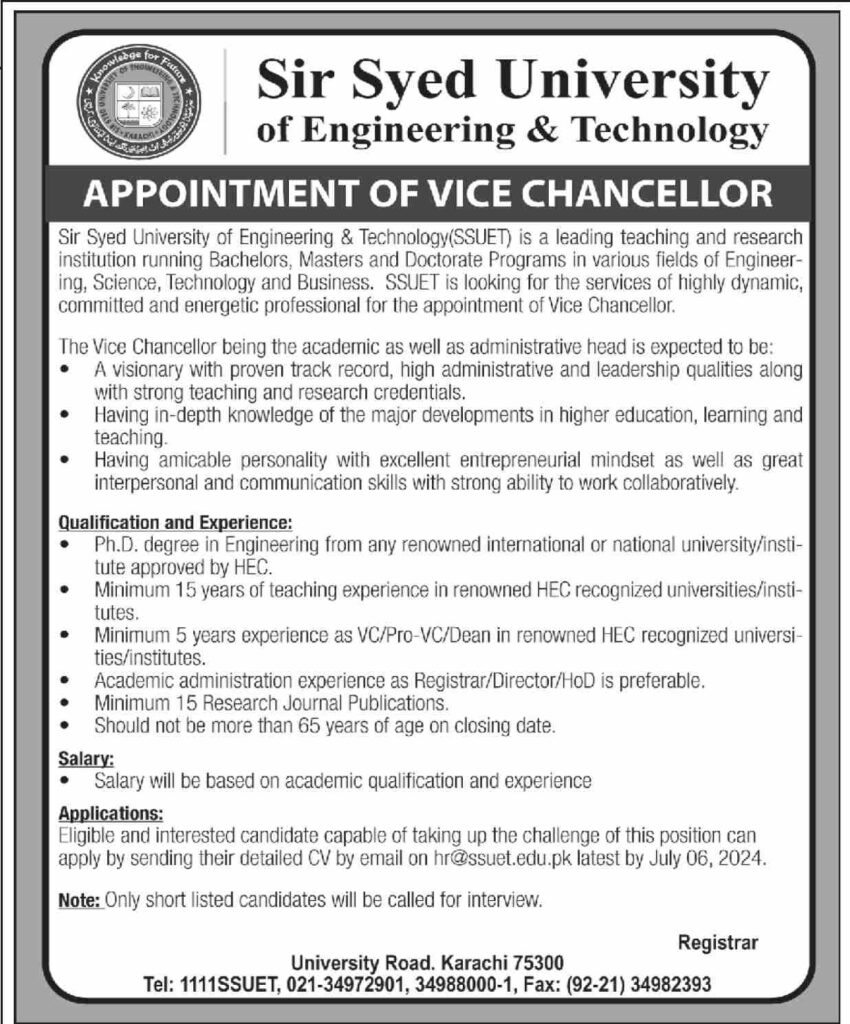 Vc Position At Sir Syed University Of Engineering &Amp; Technology (Ssuet), Vice Chancellor Position, Sir Syed University Of Engineering &Amp; Technology, Ssuet Careers, Higher Education Leadership, Ssuet Vice Chancellor Job, Apply For Vice Chancellor Ssuet, Ssuet Recruitment, Engineering University Jobs, Academic Leadership Roles, Vice Chancellor Qualifications, Ssuet Job Application, Leadership In Higher Education, University Administrative Jobs, Ssuet Faculty Positions, University Vice Chancellor Duties, Engineering Phd Jobs, Academic Research Leadership, Ssuet Job Deadline, Higher Education Careers, University Vice Chancellor Vacancy, Teaching Experience Requirements, Academic Administration Jobs, Research Publication Requirements, University Leadership Experience, Ssuet Academic Programs, Vice Chancellor Role, Apply For Academic Jobs, University Leadership Opportunities, Vice Chancellor Application Process, Ssuet Job Eligibility, University Hr Contact, University Recruitment Policies, Vice Chancellor Salary, Ssuet Job Benefits, Academic Job Listings, University Teaching Positions, Ssuet Contact Information, Ssuet Career Opportunities, Vice Chancellor Job Description, Apply For University Jobs, Ssuet Employment, Academic Qualifications For Vice Chancellor, Vice Chancellor Selection Process, Higher Education Leadership Roles, Engineering University Careers, University Administrative Leadership, Ssuet Vice Chancellor Responsibilities, Academic Job Requirements, University Recruitment Drive, Ssuet Application Instructions, University Job Interviews, Vice Chancellor Candidate Criteria, Apply For Higher Education Jobs, Ssuet Employment Opportunities, Academic Leadership Qualifications, Engineering University Leadership, Ssuet Job Posting, University Vice Chancellor Application.