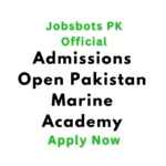 Admissions Open Pakistan Marine Academy