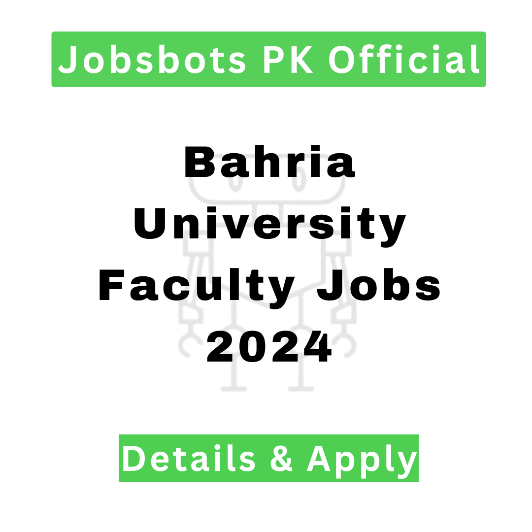 Bahria University Faculty Jobs 2024