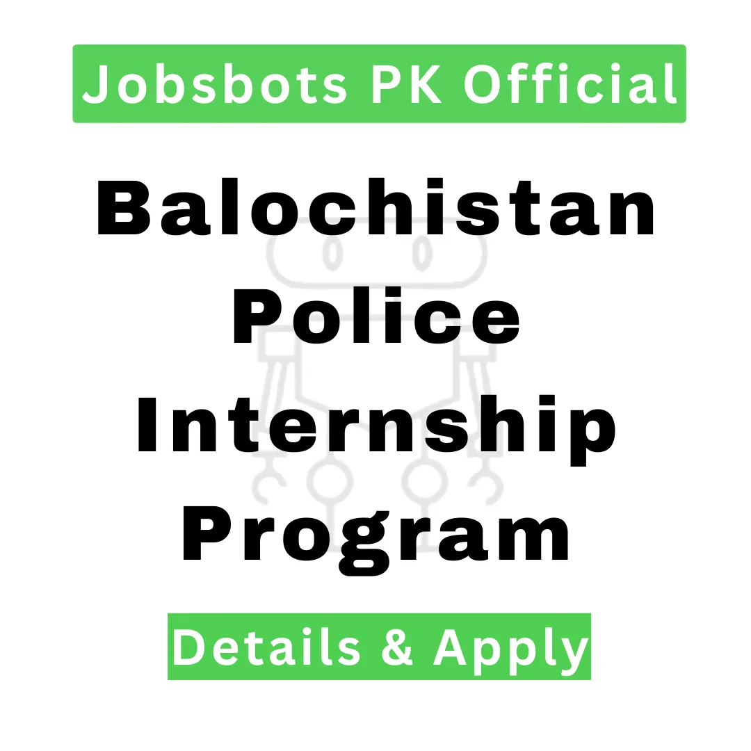 Balochistan Police Internship Program