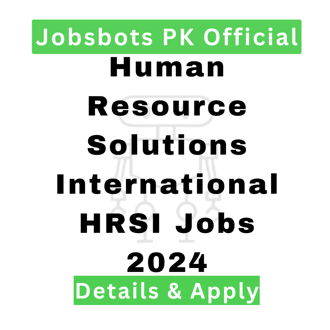 Human Resource Solutions International Hrsi Jobs 2024