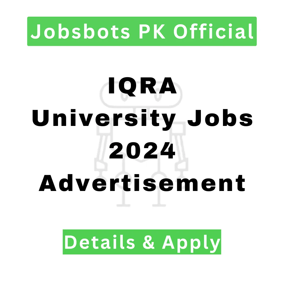 Iqra University Jobs 2024 Advertisement