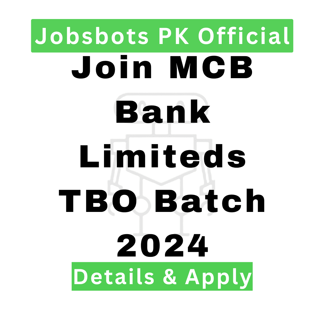 Join Mcb Bank Limited Tbo Batch 2024