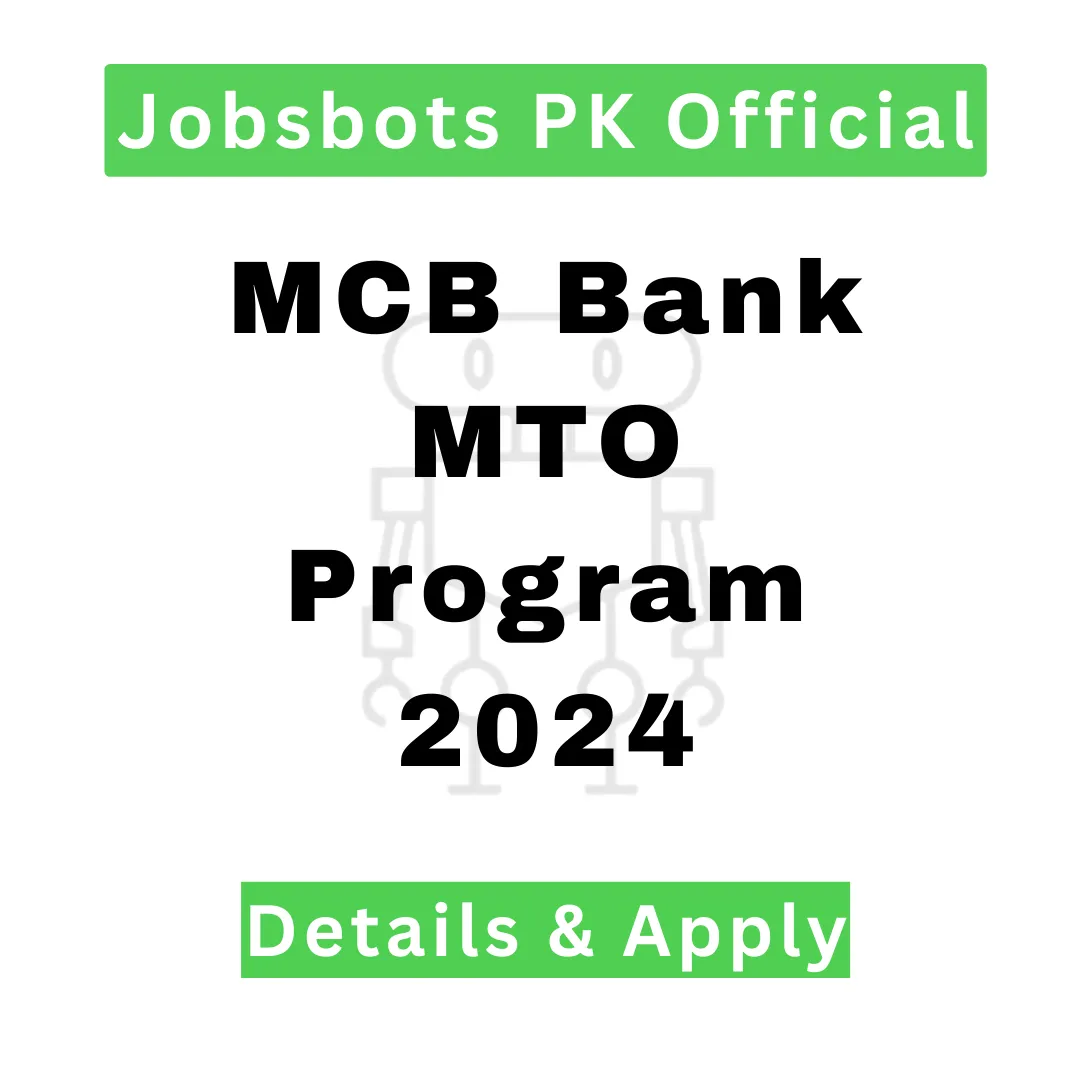 Mcb Bank Mto Program 2024