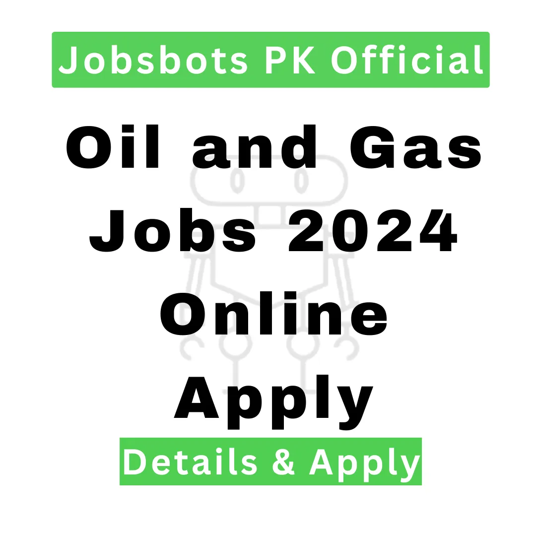 Oil And Gas Jobs 2024 Online Apply