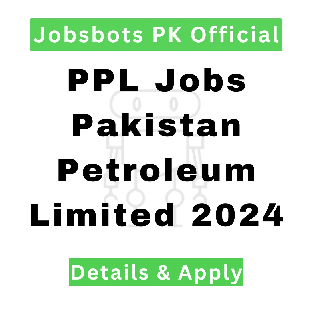 Ppl Jobs Pakistan Petroleum Limited 2024